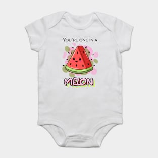 You're one in a MELON Baby Bodysuit